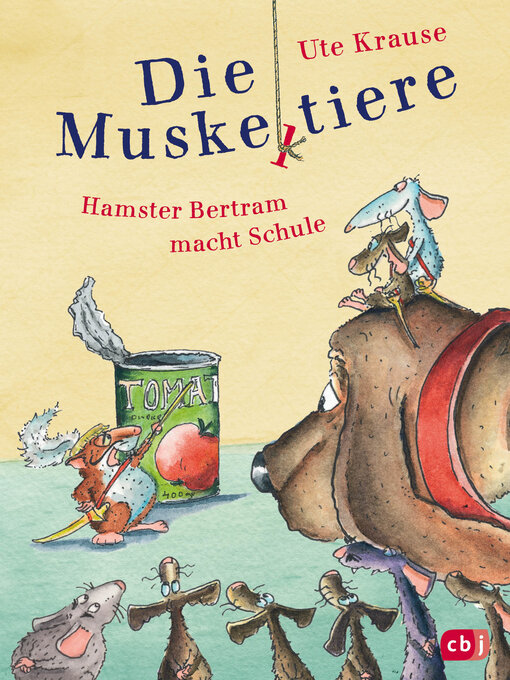 Titeldetails für Die Muskeltiere – Hamster Bertram macht Schule nach Ute Krause - Verfügbar